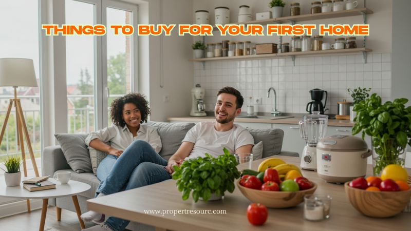 Things to Buy for Your First Home